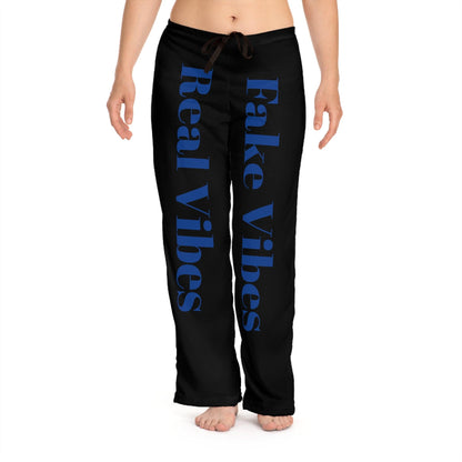 Women&#039;s Pajama Pants - Fake Vibes Real Vibes Lounge Wear