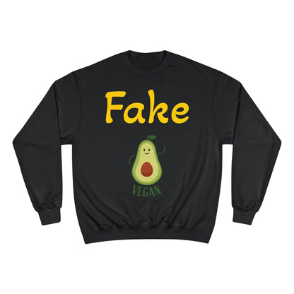 Funny Vegan Avocado Sweatshirt - Fake Vegan Humor